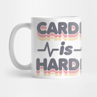 Cardio is Hardio Funny Vintage Exercise Workout Mug